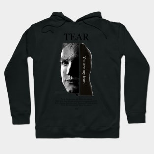 TEAR Hoodie